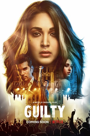 Download Guilty (2020) Hindi Full Movie 480p [400MB] | 720p [1GB] | 1080p [3.5GB]