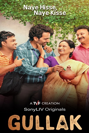 Download Gullak (2019-2022) Season 1 – 3 Hindi Complete TVF WEB Series 480p | 720p | 1080p HDRip