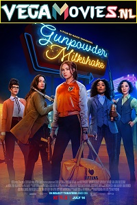 Download Gunpowder Milkshake (2021) English 480p [350MB] | 720p [1GB]