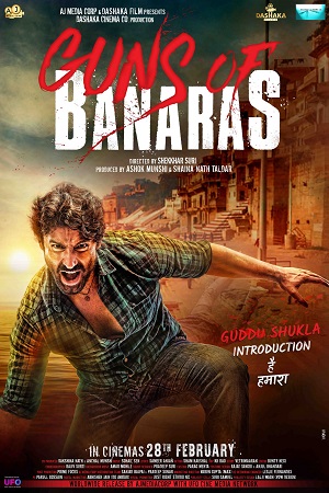 Download Guns of Banaras (2020) Hindi Full Movie 480p [400MB] | 720p [1GB] | 1080p [3.7GB]