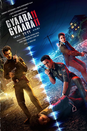 Download Gyaarah Gyaarah (2024) Season 1 Complete Hindi WEB Series 480p | 720p | 1080p WEB-DL – ZEE5 Originals