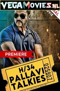 Download H/34 Pallavi Talkies (2021) Hindi Dubbed Movie WeB-DL 480p [300MB] | 720p [900MB] | 1080p [1.8GB]