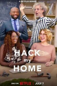 Download Hack My Home – Netflix (2023) Season 1 Complete Dual Audio {Hindi-English} 480p | 720p | 1080p WEB-DL