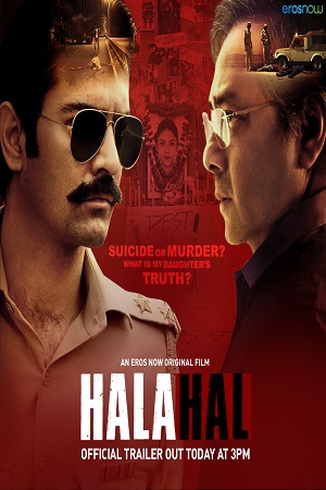 Download Halahal (2020) Hindi Full Movie 480p [300MB] | 720p [800MB] | 1080p [1.6GB]