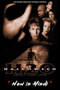 Download Halloween H20: 20 Years Later (1998) BluRay Dual Audio {Hindi-English} 480p [300MB] | 720p [850MB] | 1080p [2GB]