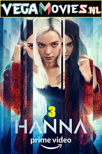 Download Hanna (2021) Season 3 Complete Amazon Original English WEB Series 480p [800MB] | 720p [1.5GB] WEB-DL