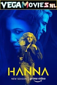 Download Hanna (Season 2) {English With Subtitles} Amazon Prime Series Complete 720p WEB-DL [350MB]