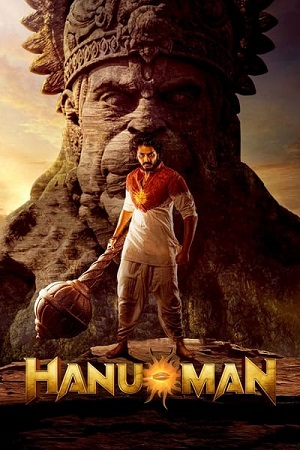 Download Hanu Man (2024) Hindi DD5.1 Full Movie WEB-DL 480p [500MB] | 720p [1.3GB] | 1080p [2.7GB] | 2160p [4K]