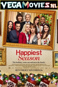 Download Happiest Season (2020) Dual Audio {Hindi-English} 480p [350MB] | 720p [850MB] | 1080p [2GB]