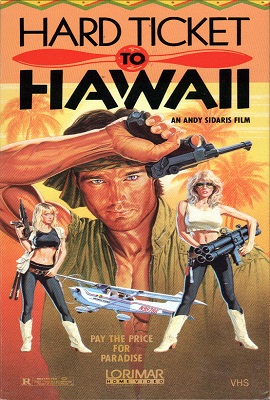 Download [18+] Hard Ticket to Hawaii (1987) Dual Audio {Hindi-English} 480p [300MB] | 720p [950MB]