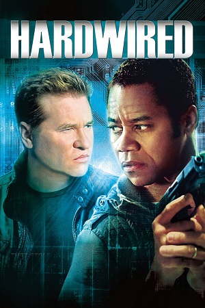 Download Hardwired (2009) BluRay Dual Audio {Hindi-English} 480p [310MB] | 720p [830MB] | 1080p [2GB]