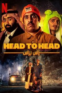 Download Head to Head (2023) WEB-DL Dual Audio {Hindi-English} 480p [330MB] | 720p [900MB] | 1080p [2GB]