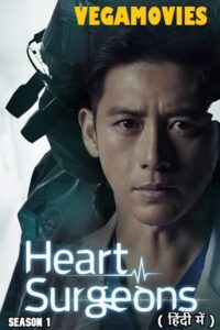 Download Heart Surgeons (Season 1 – Amazon miniTV Original) Complete Hindi Dubbed (ORG) 480p | 720p WEB-DL