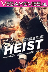 Download Heist (2015) Dual Audio [Hindi-English] 480p [350MB] | 720p [750MB]