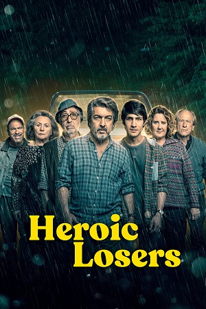 Download Heroic Losers (2019) Dual Audio [Hindi + English] WeB-DL 480p [400MB] | 720p [1GB] | 1080p [2.3GB]