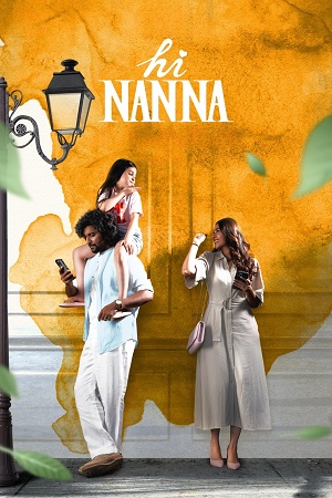 Download Hi Nanna (2023) Dual Audio [Hindi (ORG DD5.1) & Telugu] WEB-DL 480p [550MB] | 720p [1.4GB] | 1080p [3.1GB]