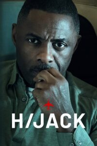 Download Hijack – Apple Original (2023) Season 1 [S01E01-7 Complete] English WEB Series 720p | 1080p WEBRip