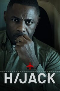 Download Hijack (Season 1) Dual Audio {Hindi (ORG 5.1) + English} WeB-DL 480p [160MB] | 720p [420MB] | 1080p [1GB]