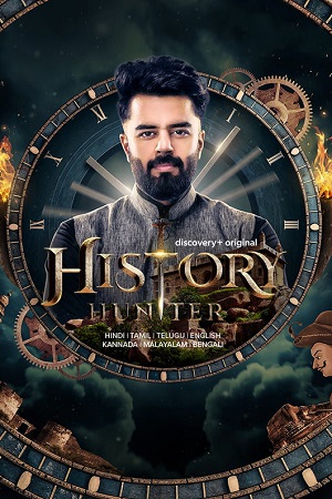 Download History Hunter (2023 – Tv Series) Season 1 PART-01 Complete Hindi WEB Series 480p | 720p | 1080p WEB-DL