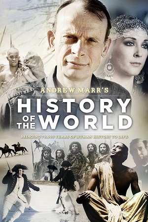 Download History Of The World (2012) Season 1 Dual Audio {Hindi-English} BBC Original 720p [450MB] WEB-DL