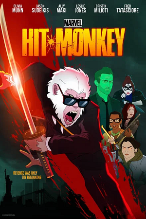 Download Marvels Hit-Monkey (Season 1 – 2) Complete Hulu Original English WEB Series 480p | 720p WEB-DL