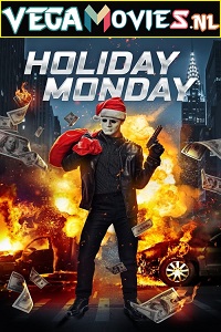 Download Holiday Monday (2021) Dual Audio {Hindi-English} 480p [350MB] | 720p [900MB] | 1080p [1.7GB]