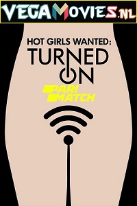 Download Hot Girls Wanted: Turned On Season 1 Dual Audio [Hindi (Fan Dubbed) & English] WEB Series 720p [350MB] WEB-DL