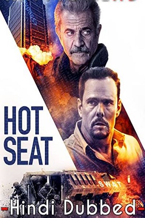 Download Hot Seat (2022) BluRay Dual Audio {Hindi-English} 480p [350MB] | 720p [950MB] | 1080p [1.7GB]