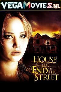 Download House at the End of the Street (2012) Dual Audio [Hindi-English] WeB-DL 480p [320MB] | 720p [1GB]