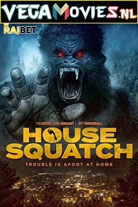 Download House Squatch (2022) Hindi Voice Over Full Movie WEB-DL 720p [1GB]