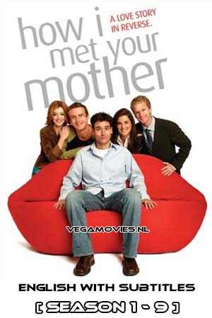 Download How I Met Your Mother (Season 1 – 9) {English With Subtitles} Complete WEB Series 720p WEB-DL