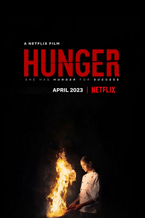 Download Hunger (2023) WEB-DL Dual Audio {Thai-English} Full Movie 480p [500MB] | 720p [1.3GB] | 1080p [3.2GB]