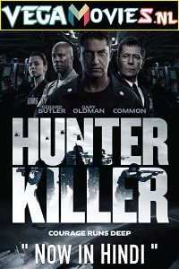 Download Hunter Killer (2018) Dual Audio {Hindi-English} 480p [400MB] | 720p [1GB] | 1080p [2GB] | 2160p [12GB]