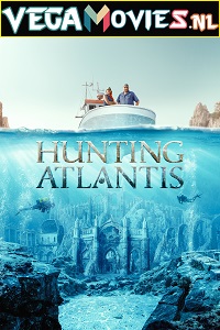 Download Hunting Atlantis (2021) Season 1 Dual Audio {Hindi-English} 720p [250MB] WEB-DL