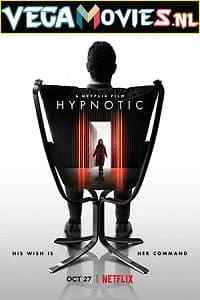 Download Hypnotic (2021) Dual Audio {Hindi-English} 480p [400MB] | 720p [1GB] | 1080p [2GB]