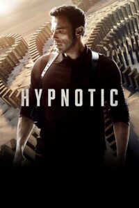 Download Hypnotic (2023) AMZN WEB-DL {English With Subtitles} Full Movie 480p [250MB] | 720p [900MB] | 1080p [2GB]