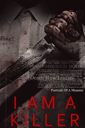 Download I Am a Killer (Season 1 – 4) Dual Audio [Hindi + English] Complete Netflix WEB Series 480p | 720p WEB-DL