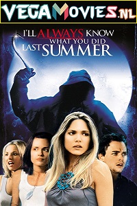 Download I Know What You Did Last Summer (1997) Dual Audio {Hindi-English} 480p [350MB] | 720p [850MB]