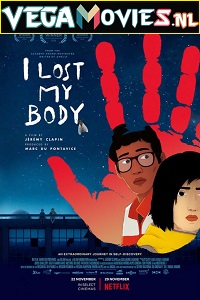 Download I Lost My Body (2019) NetFlix Full Movie {English With Subtitles} 720p | 1080p [700MB-1.3GB] HDRip