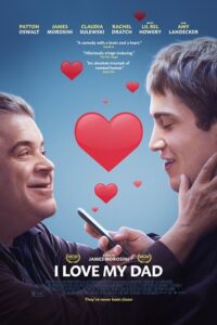 Download I Love My Dad (2022) BluRay Dual Audio {Hindi-English} 480p [300MB] | 720p [1GB] | 1080p [2GB]