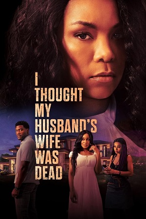 Download I Thought My Husbands Wife Was Dead (2024) {English with Subtitles} Full Movie WEB-DL 480p [250MB] | 720p [700MB] | 1080p [1.6GB]