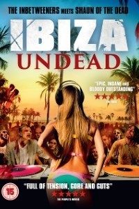 Download Ibiza Undead (2016) Dual Audio {Hindi-English} 480p [400MB] | 720p [1.2GB] BluRay