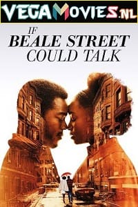 Download If Beale Street Could Talk (2018) Dual Audio [Hindi-English] WeB-DL 480p [450MB] | 720p [1.1GB] | 1080p [2.2GB]