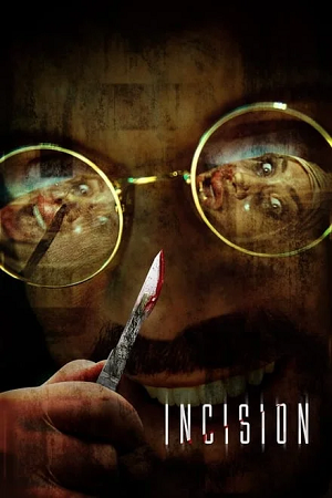 Download Incision (2020) Dual Audio {Hindi-English} 480p [290MB] | 720p [1GB] BluRay