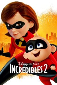 Download Incredibles 2 (2018) BluRay Dual Audio {Hindi-English} 480p [400MB] | 720p [1GB] | 1080p [3GB]