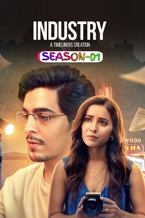 Download Industry (2024) Season 1 Complete Hindi WEB Series 480p | 720p | 1080p WEB-DL