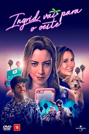 Download Ingrid Goes West (2017) BluRay {English With Subtitles} Full Movie 480p [300MB] | 720p [900MB] | 1080p [2GB]