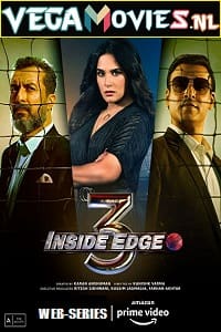 Download Inside Edge – Amazon Original (2021) Season 3 Complete Hindi WEB Series 480p [150MB] | 720p [350MB] WEB-DL