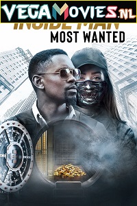 Download Inside Man: Most Wanted (2019) English With Subtitles 480p [500MB] | 720p [1GB]