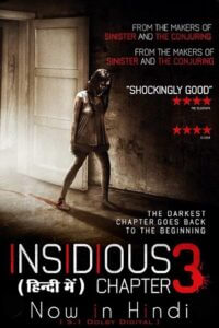 Download Insidious: Chapter 3 (2015) BluRay Dual Audio [Hindi ORG. DD 5.1 + English] 480p [350MB] | 720p [850MB] | 1080p [2GB]